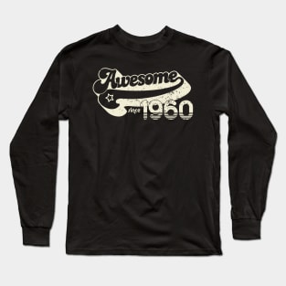 60th birthday gifts for men and women 1960 gift 60 years old Long Sleeve T-Shirt